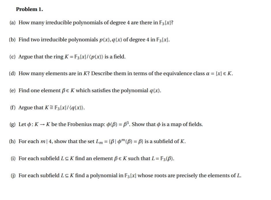 Solved Problem 1 A How Many Irreducible Polynomials Of Chegg Com
