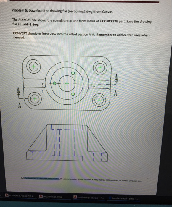 Solved Credit For ONLY Do AUTOCad Program On Computer. | Chegg.com