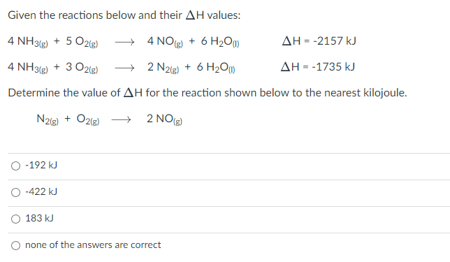 Solved Given the reactions below and their ΔH values: 4NH3( | Chegg.com