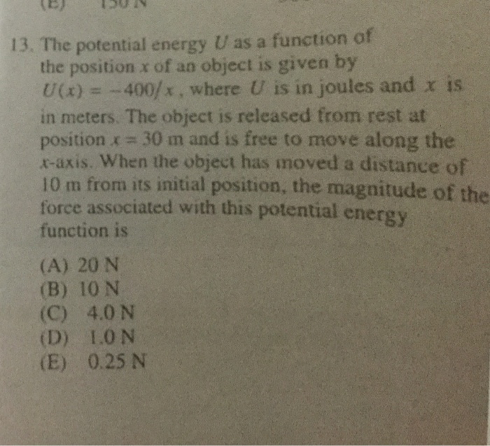 Solved tEE) 13. The potential energy U as a function of the | Chegg.com