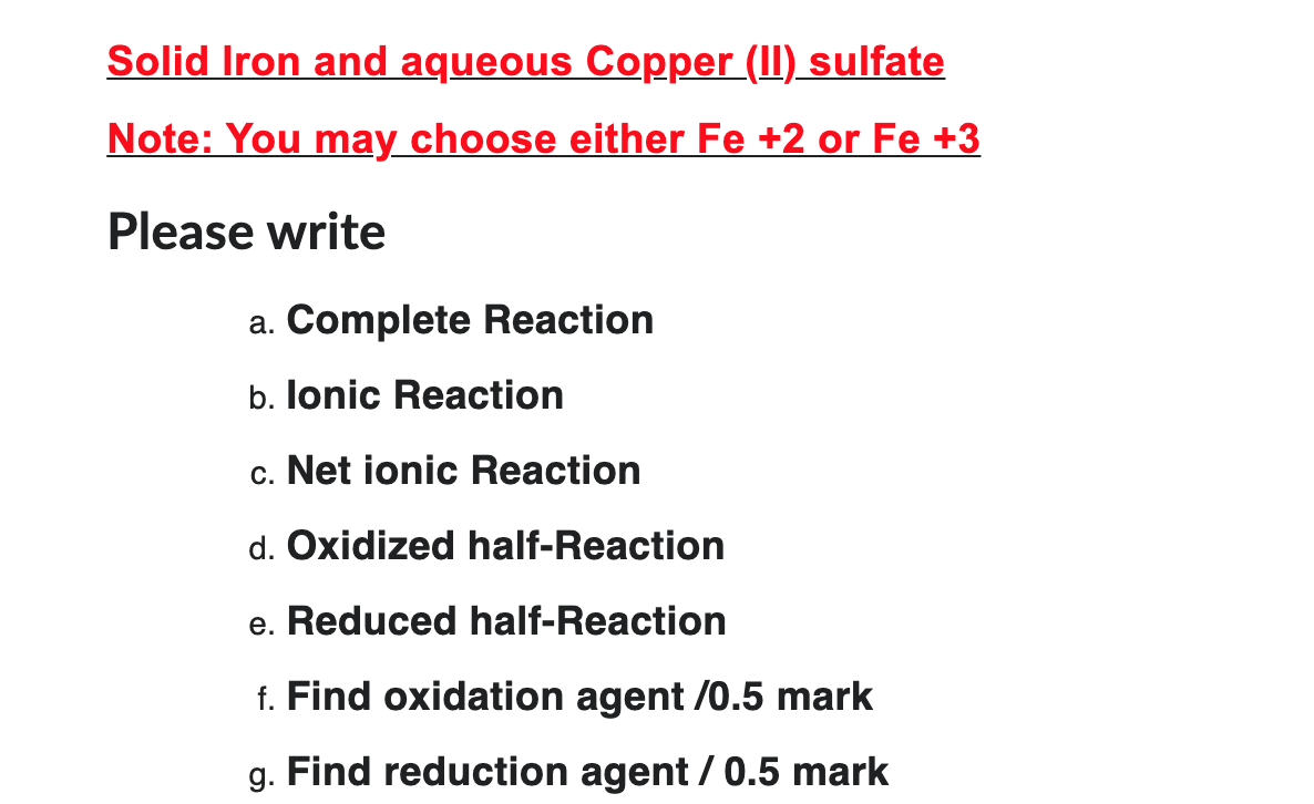Solved Solid Iron and aqueous Copper (II) sulfate Note You
