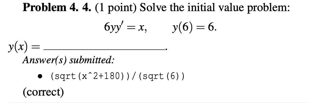 Solved Problem 4. 4. (1 Point) Solve The Initial Value | Chegg.com