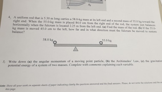 Solved 4. A uniform rod that is 5.30 m long carries a | Chegg.com