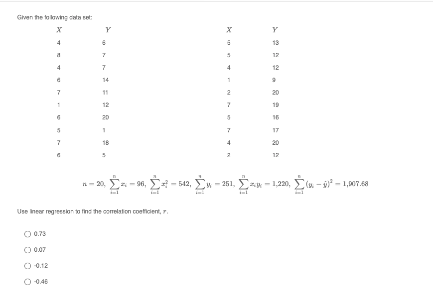 Solved Given the following data set: х Y Y X Y 4 6 5 13 CD 7 | Chegg.com