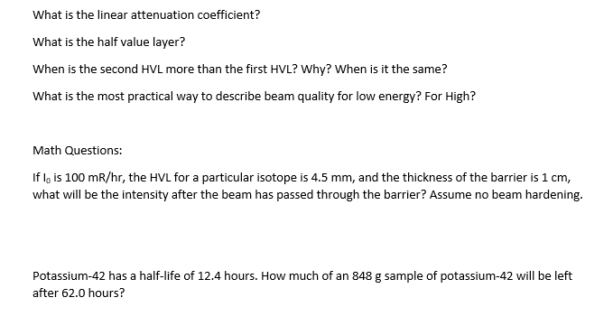 Solved What is the linear attenuation coefficient? What is | Chegg.com