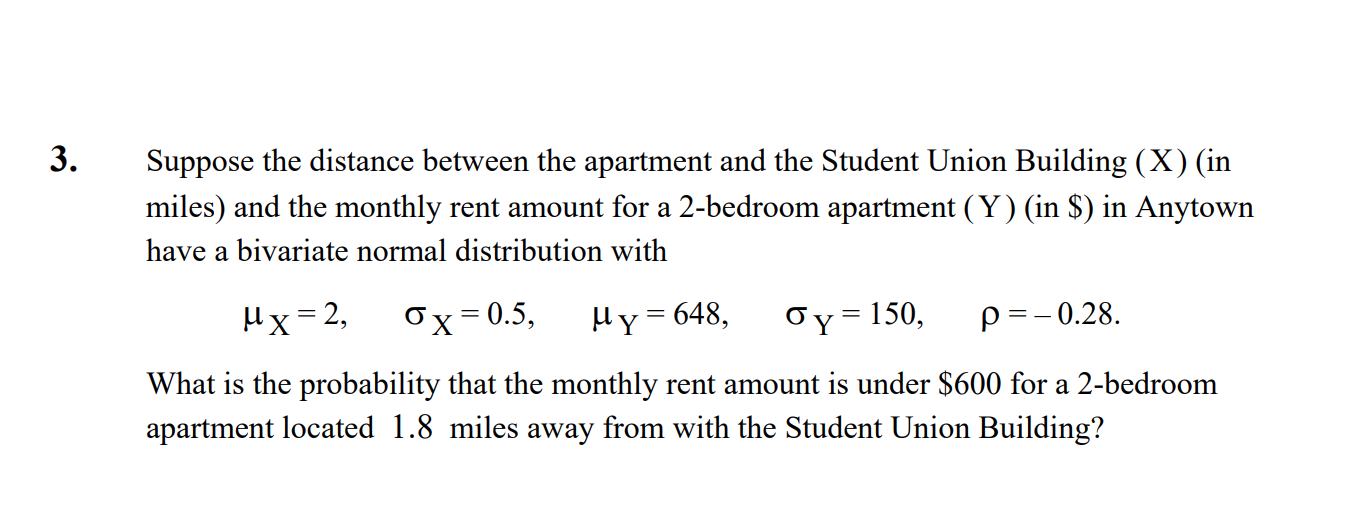 Solved 3 Suppose The Distance Between The Apartment And