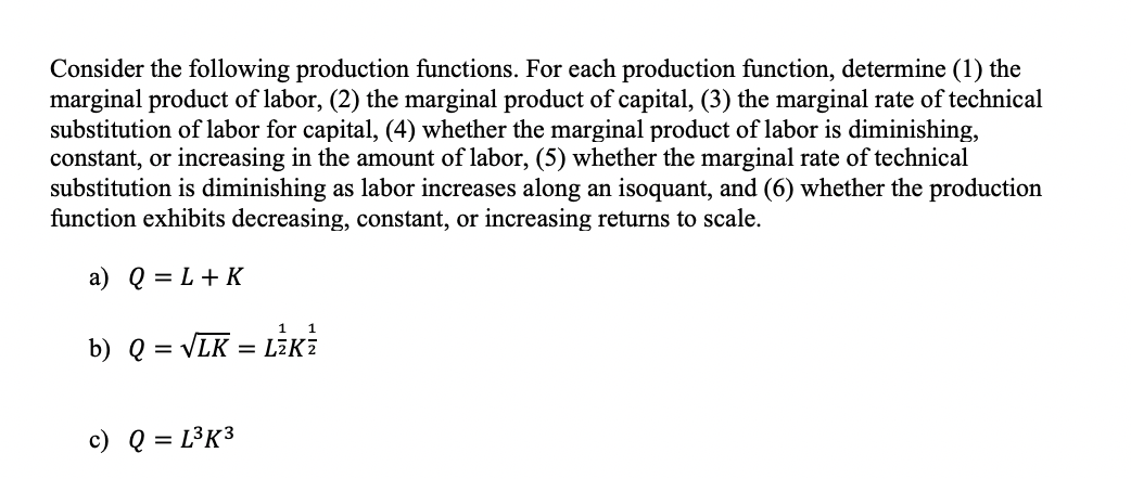 Solved Consider the following production functions. For each | Chegg.com