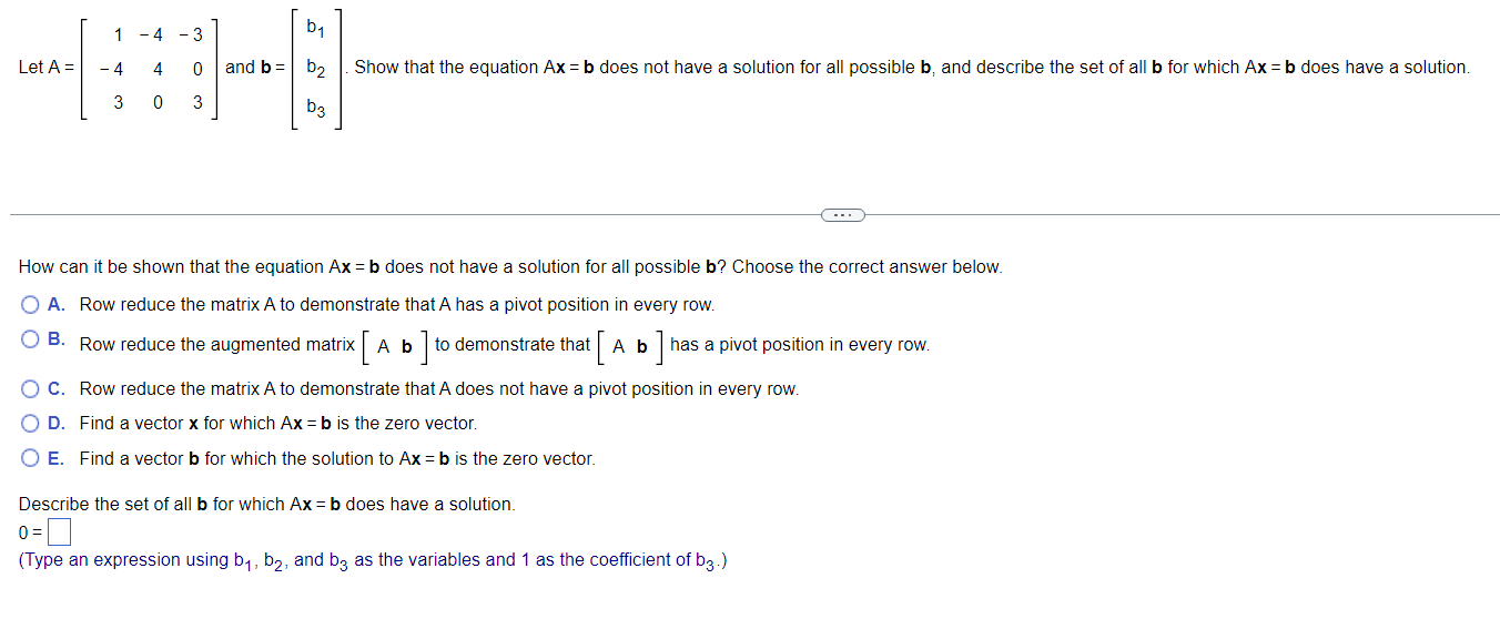 Solved Let A=⎣⎡1−43−440−303⎦⎤ and b=⎣⎡b1b2b3⎦⎤. Sh How can | Chegg.com