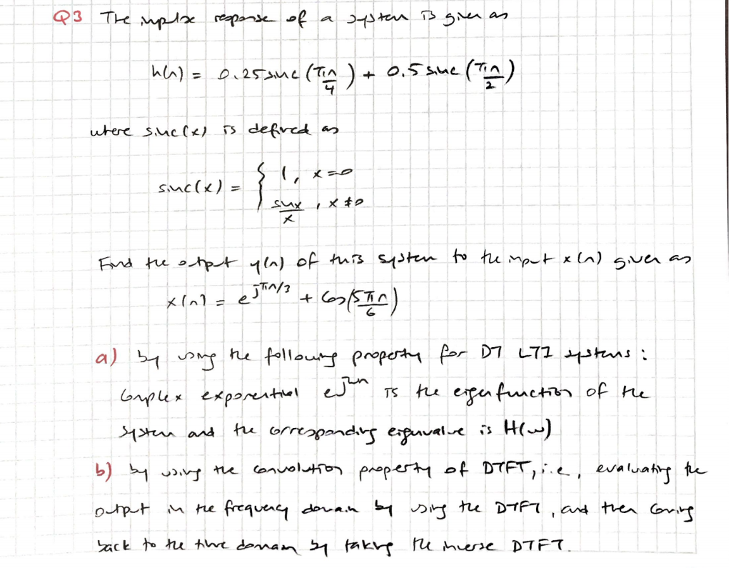 Solved The impulse response of a system is given as | Chegg.com