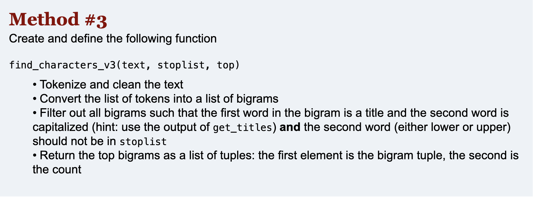 Solved Method #3 Create and define the following function . | Chegg.com
