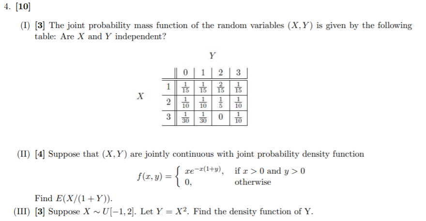 Solved 4. [10] (I) [3] The joint probability mass function | Chegg.com