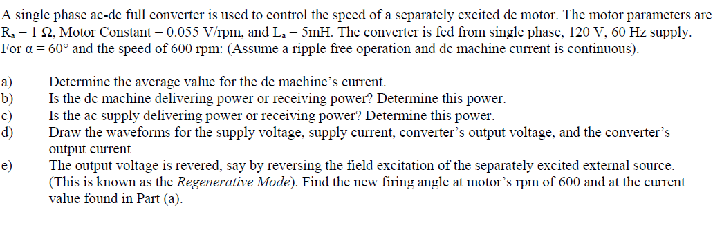 Solved A single phase ac-dc full converter is used to | Chegg.com