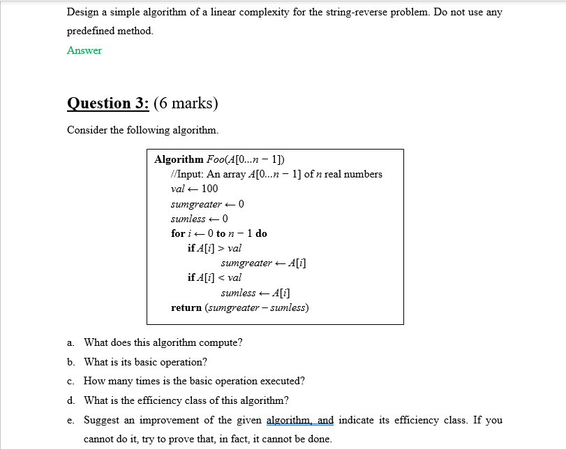 Solved Design a simple algorithm of a linear complexity for | Chegg.com