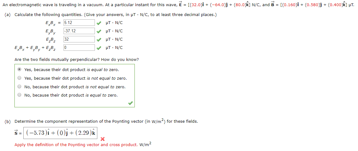 Solved An Electromagnetic Wave Is Traveling In A Vacuum Chegg Com