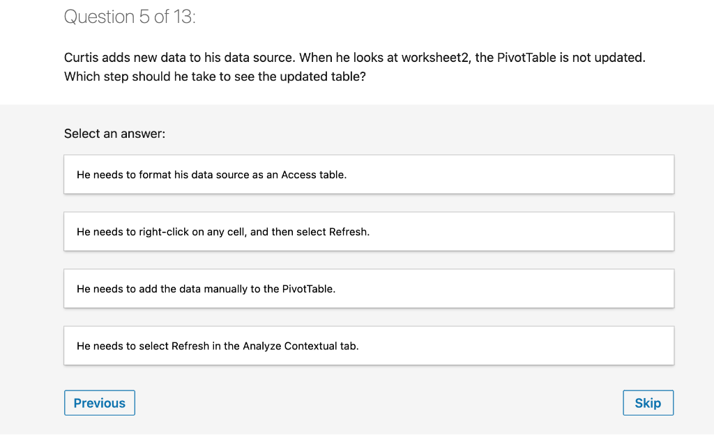 Solved Question 1 of 13: You are setting the rules for the | Chegg.com