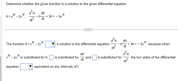 Solved Determine whether the given function is a solution to | Chegg.com