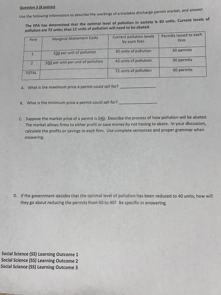 Solved Question 3 (8 points) Use the following information | Chegg.com