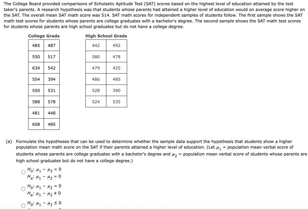 Solved The College Board provided comparisons of Scholastic | Chegg.com