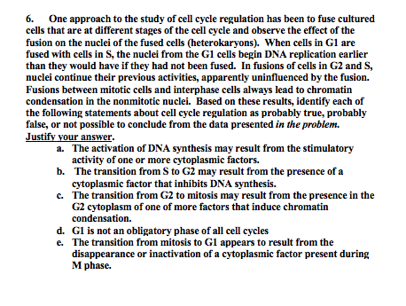 Solved 6. One approach to the study of cell cycle regulation | Chegg.com