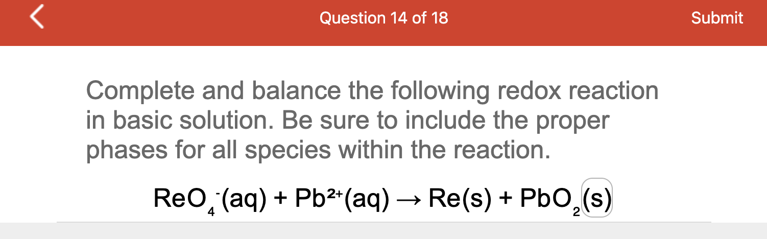 Solved Complete and balance the following redox reactionin | Chegg.com