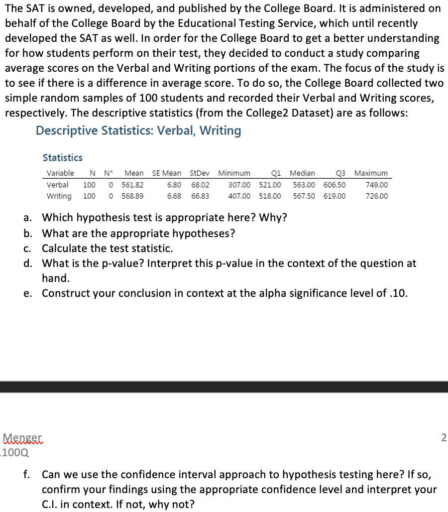 Solved The SAT is owned, developed, and published by the | Chegg.com