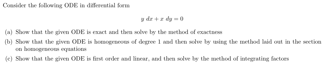 Solved Consider the following ODE in differential form y dx | Chegg.com