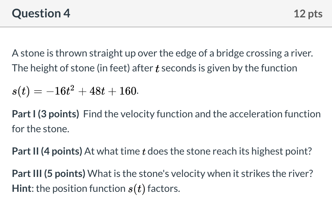 Solved Question 4 12 pts A stone is thrown straight up over | Chegg.com