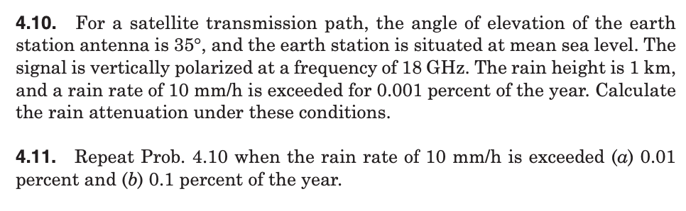 Solved 4.10. For a satellite transmission path, the angle of | Chegg.com