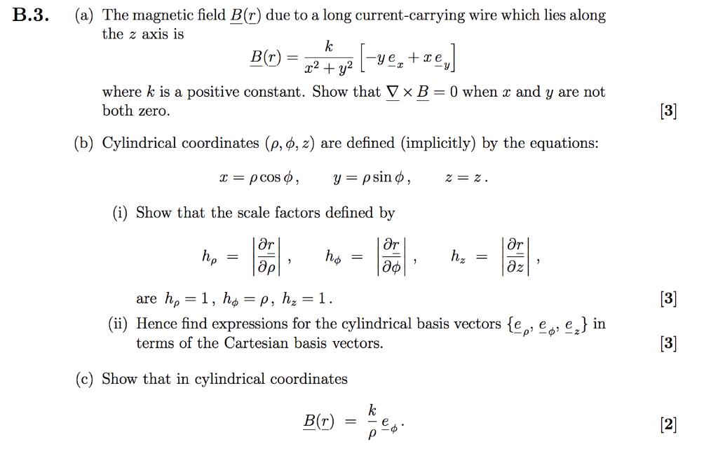 Solved B.3. (a) The magnetic field B(r) due to a long | Chegg.com