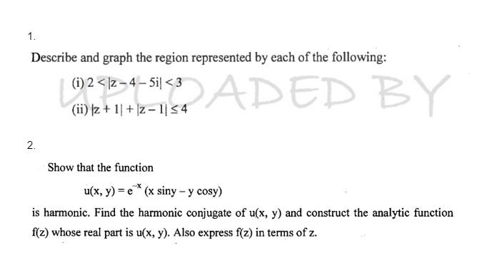 Solved 1. Describe and graph the region represented by each | Chegg.com