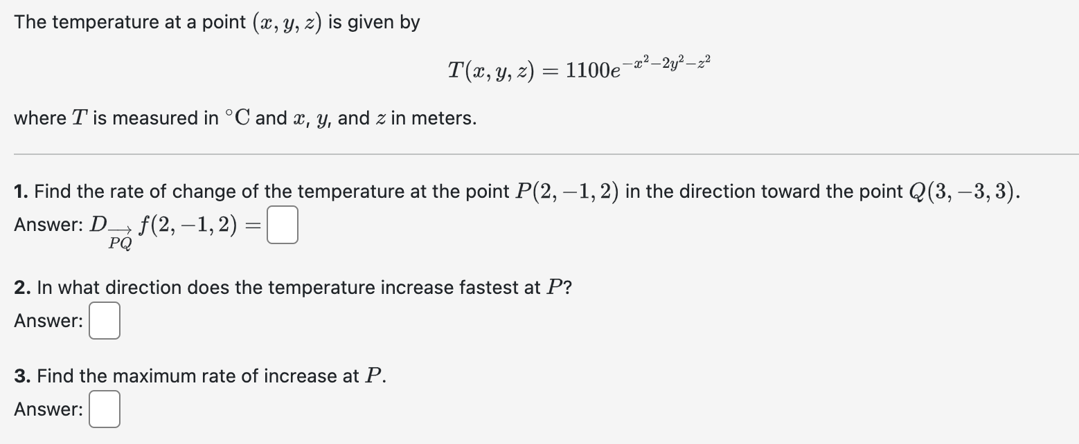 Solved The temperature at a point (x,y,z) is given by | Chegg.com