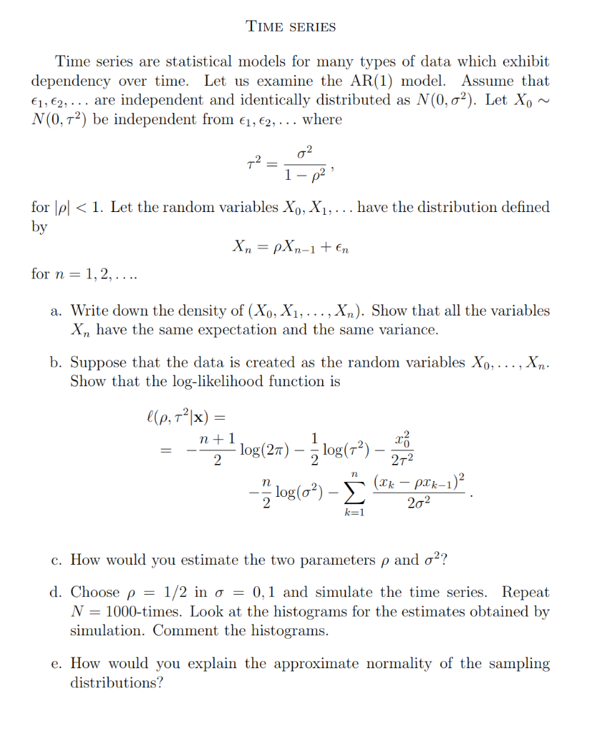 Solved TIME SERIES Time series are statistical models for | Chegg.com
