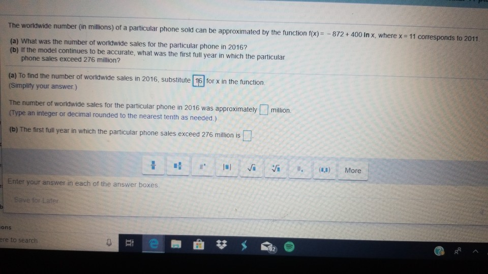 Solved The worldwide number (in millions) of a particular | Chegg.com
