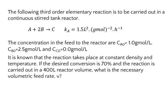 Solved The following third order elementary reaction is to | Chegg.com