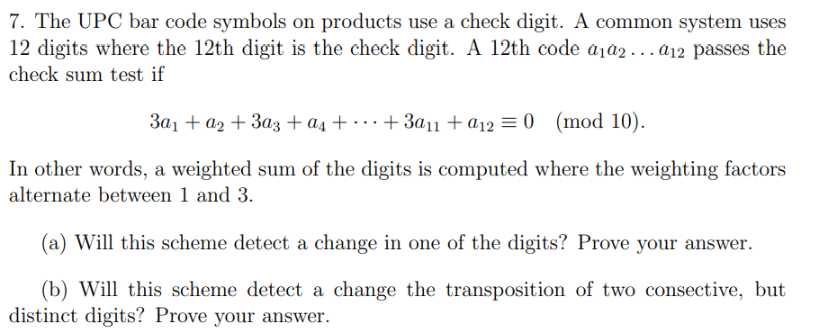Solved 7. The UPC bar code symbols on products use a check | Chegg.com