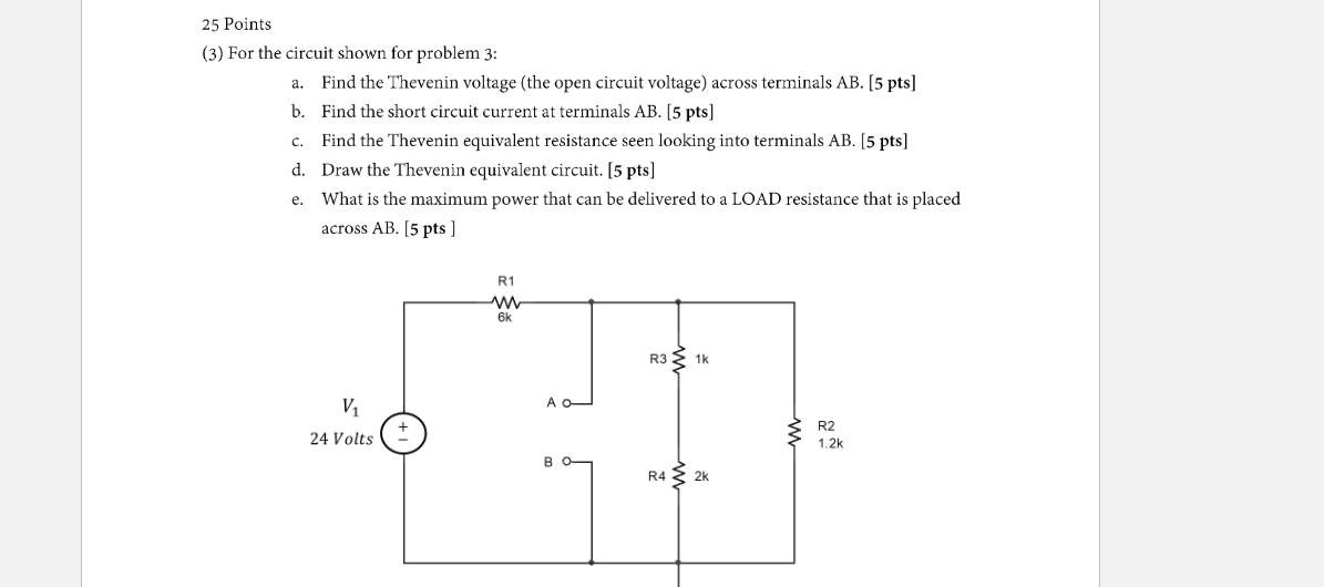 Solved 25 Points (3) For the circuit shown for problem 3: a. | Chegg.com