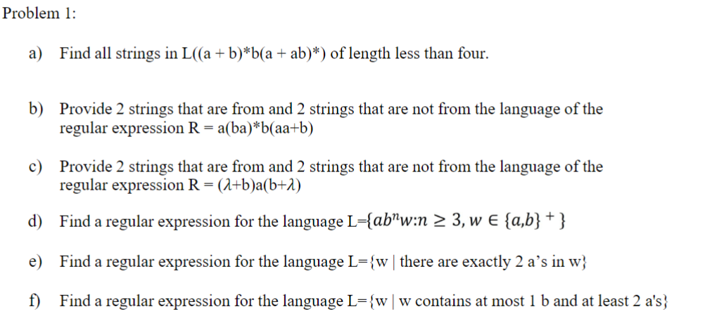 Solved A) Find All Strings In L((a+b)∗ B(a+ab)∗) Of Length | Chegg.com