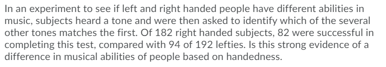 Solved In An Experiment To See If Left And Right Handed | Chegg.com