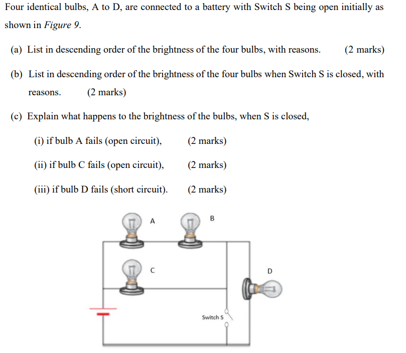 Solved Four identical bulbs, A to D, are connected to a | Chegg.com