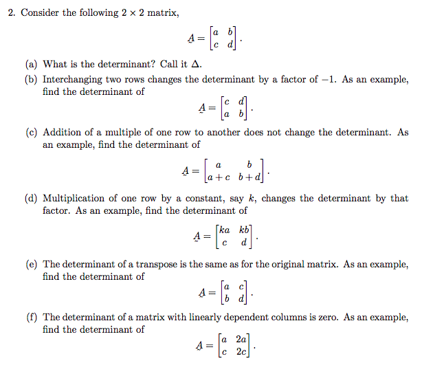 Solved 2. Consider the following 2 x 2 matrix a What is Chegg