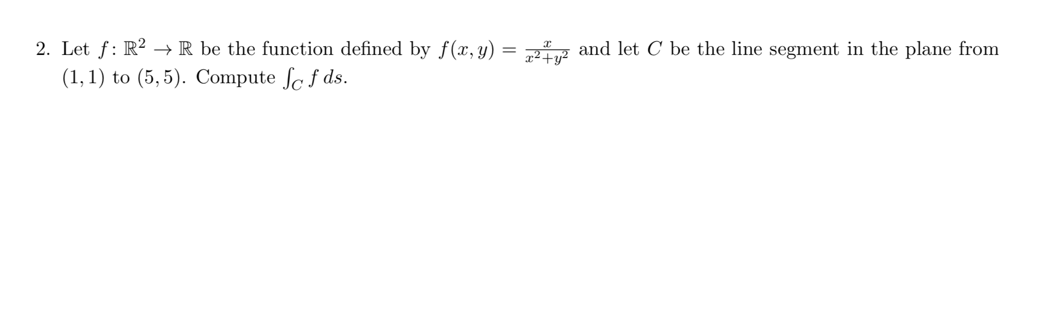 Solved 2. Let F: R2 + R Be The Function Defined By F(x, Y) = | Chegg.com