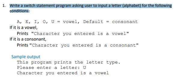 Solved 1. Write A Switch Statement Program Asking User To | Chegg.com