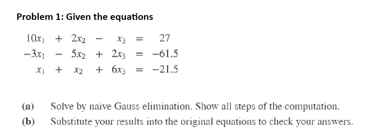 Solved Problem 1: Given the equations | Chegg.com