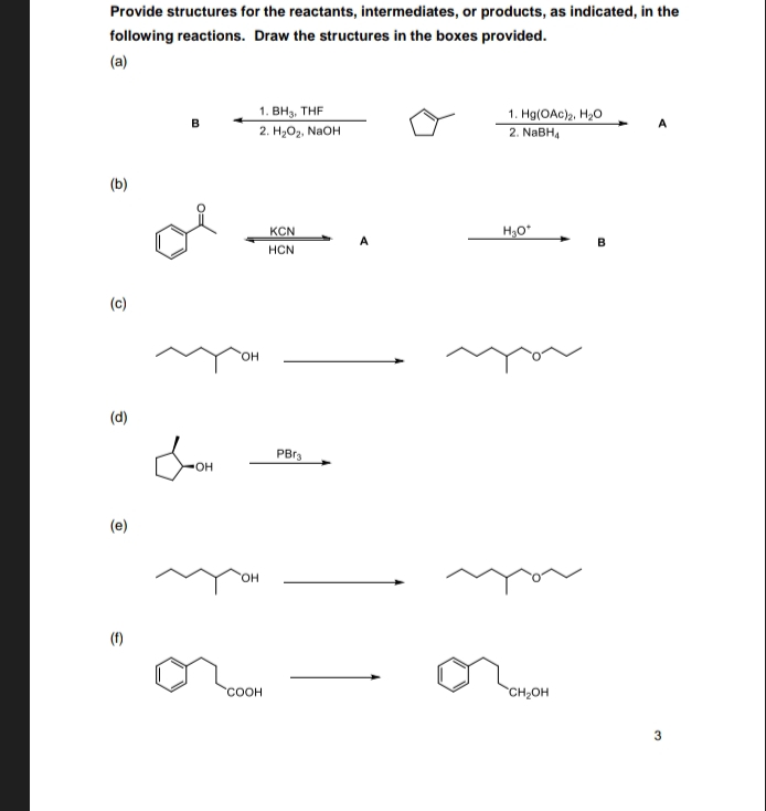 Solved Provide structures for the reactants, intermediates, | Chegg.com