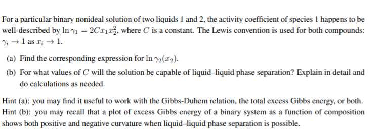 Solved For A Particular Binary Nonideal Solution Of Two | Chegg.com