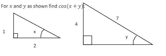 Solved For x and y as shown find cos(x + y): 7 4 1 X у 2 | Chegg.com