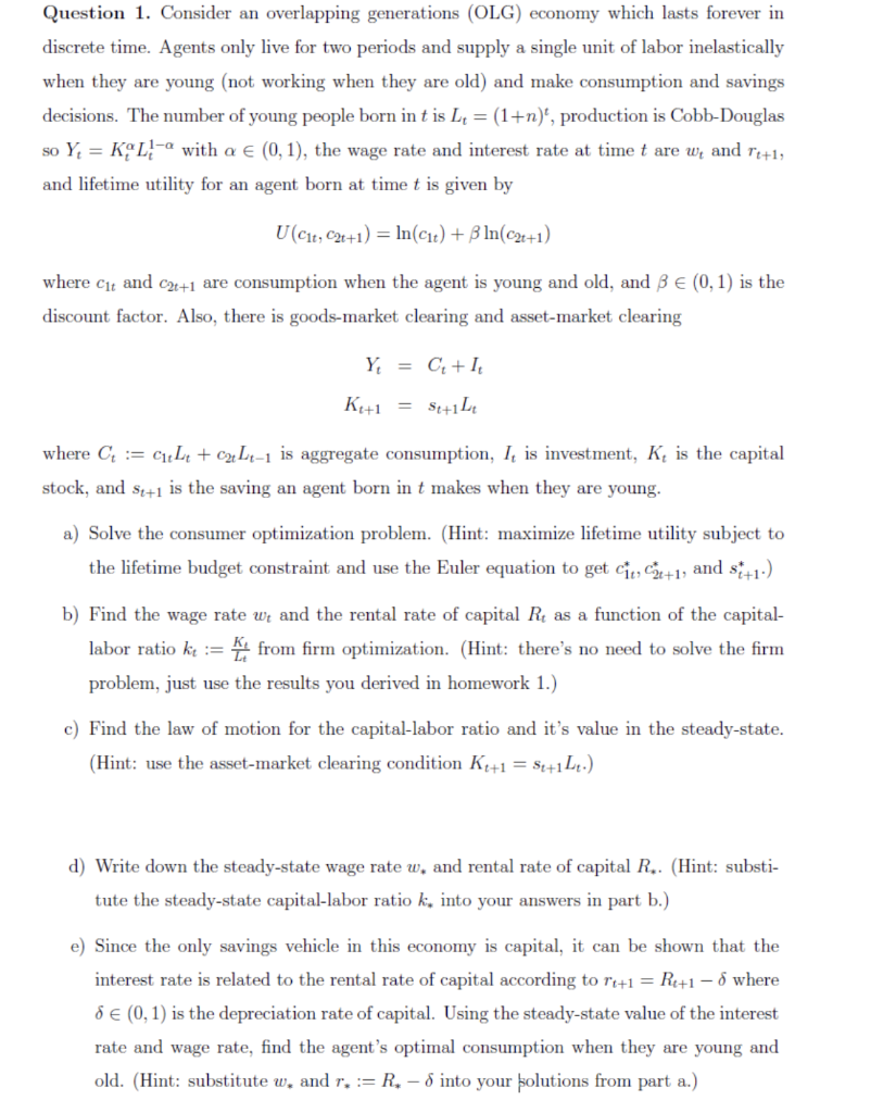 Question 1. Consider an overlapping generations (OLG) | Chegg.com