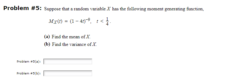 Solved Problem #5: Suppose that a random variable X has the | Chegg.com