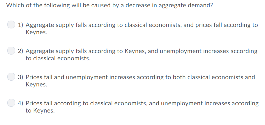 Solved Which of the following will be caused by a decrease | Chegg.com