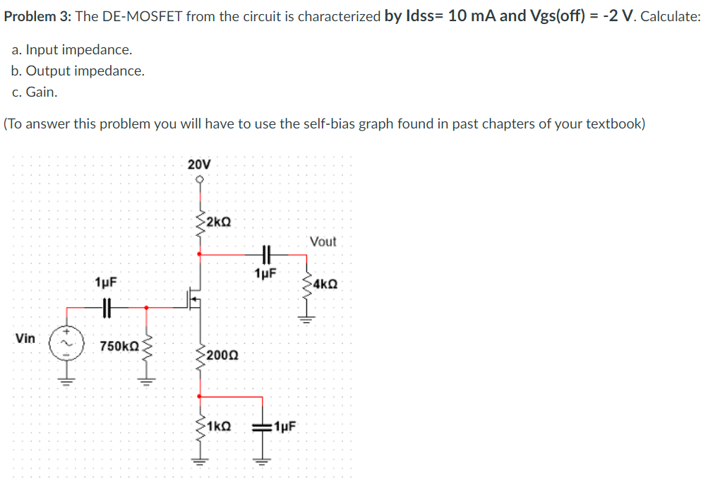 Solved Problem 3: The DE-MOSFET from the circuit is | Chegg.com